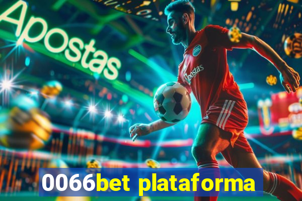 0066bet plataforma